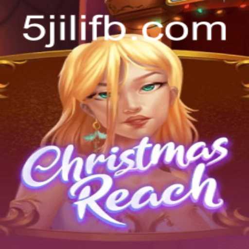 Discover the Magic of ChristmasReach: A New Gaming Adventure